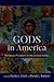 Gods in America: Religious ...