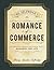 Mr. Selfridge's Romance of Commerce by H. Gordon Selfridge