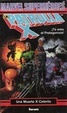 Portada de La Patrulla X - Una muerte X-celente, de Kate Novak