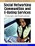 Social Networking Communities and E-Dating Services: Concepts and Implications (Premier Reference Source)