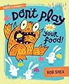 Buddy and the Bunnies by Bob Shea