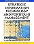 Strategic Information Technology and Portfolio Management