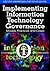Implementing Information Technology Governance: Models, Practices and Cases
