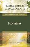 Romans: A Guide for Reflection and Prayer (Daily Bible Commentary)