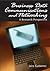 Business Data Communications and Networking: A Research Perspective