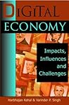 Digital Economy: Impacts, Influences and Challenges
