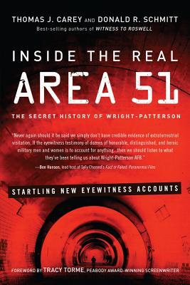Inside the Real Area 51: The Secret History of Wright Patterson (Paperback)