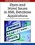 Open and Novel Issues in XML Database Applications: Future Directions and Advanced Technologies