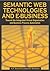 Semantic Web Technologies And E-Business: Toward the Integrated Virtual Organization and Business Process Automation