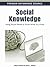 Social Knowledge: Using Social Media to Know What You Know