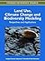 Land Use, Climate Change and Biodiversity Modeling: Perspectives and Applications