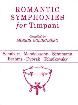 Romantic Symphonies for Timpani