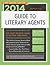 2014 Guide to Literary Agents