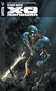X-O Manowar, Vol. 3: Planet Death