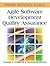 Agile Software Development Quality Assurance