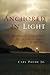 Anchored in Light: Understanding and Overcoming the Five Deadliest Threats to Your Faith