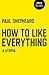How To Like Everything: A Utopia
