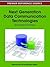 Next Generation Data Communications Technologies: Emerging Trends