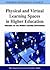 Physical and Virtual Learni...