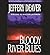Bloody River Blues (John Pellam, #2) by William Jefferies