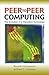 Peer-To-Peer Computing: The...