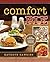 Comfort Pie: Over 70 Recipes for Sweet and Savory Pies and Pastries