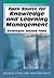 Open Source for Knowledge and Learning Management: Strategies Beyond Tools