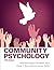 Community Psychology by John Moritsugu Community Psychology by John Moritsugu