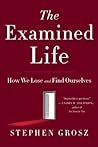 The Examined Life...