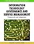 Information Technology Governance and Service Management: Frameworks and Adaptations (Premier Reference Source)