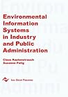 Environmental Information Systems in Industry and Public Administration