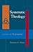 Systematic Theology, Vol. 1: The Living God