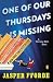 One of Our Thursdays Is Mis...