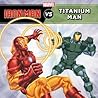 Iron Man vs. Titanium Man (Marvel Super Hero vs. Book, A)