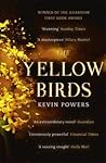 The Yellow Birds by Kevin Powers