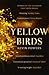 The Yellow Birds