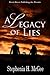 A Legacy of Lies