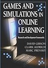 Games And Simulations in Online Learning: Research And Development Frameworks