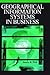 Geographic Information Systems in Business