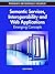 Semantic Services, Interoperability and Web Applications by Amit P. Sheth