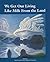 By Delphine Derickson We Get Our Living Like Milk from the Land: History of Okanagan Nation [Paperback]