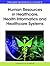 Human Resources in Healthca...