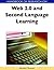 Handbook of Research on Web 2.0 and Second Language Learning