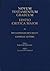Novum Testamentum Graecum, Editio Critica Maior (ECM) IV/2 by Institute for New Testament...