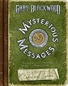 Mysterious Messages by Gary L. Blackwood