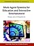 Multi-Agent Systems for Education and Interactive Entertainment: Design, Use and Experience