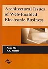 Architectural Issues of Web-Enabled Electronic Business