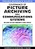 Governance of Picture Archiving and Communications Systems: Data Security and Quality Management of Filmless Radiology