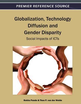 Globalization, Technology Diffusion and Gender Disparity: Social Impacts of ICTS
