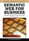 Semantic Web for Business: Cases and Applications